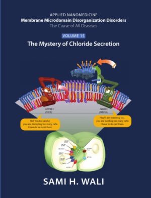 Volume 15. The Mystery of Chloride Secretion